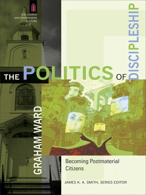 cover image of The Politics of Discipleship